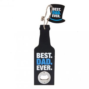 Best Dad Ever Hanging Bottle Opener With Hang Tag