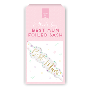 Best Mum Foiled Sash